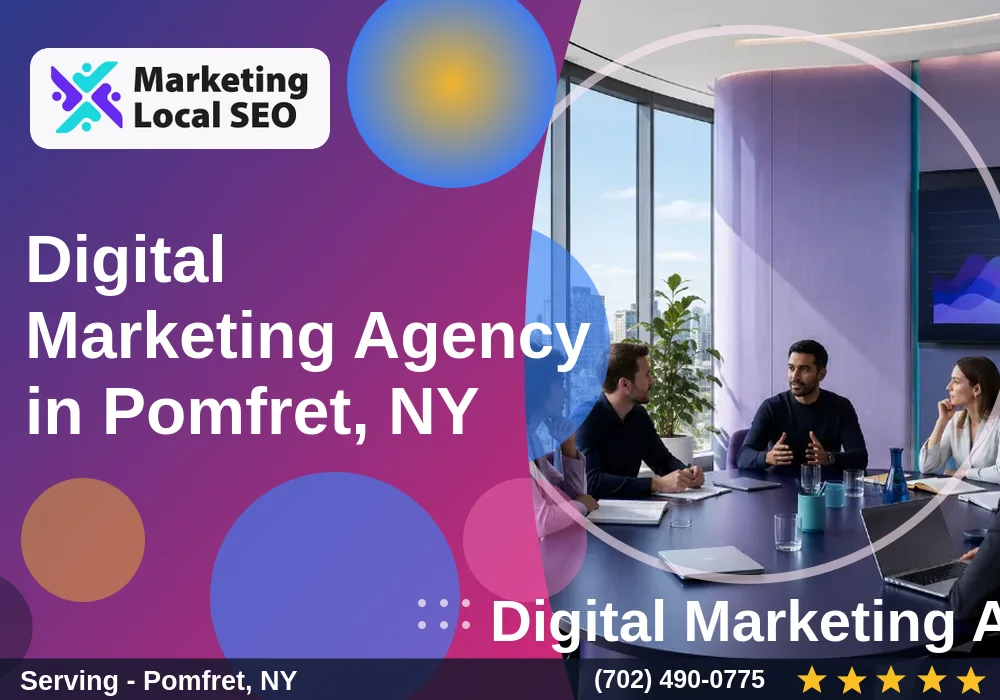 Digital Marketing Agency in Pomfret, NY