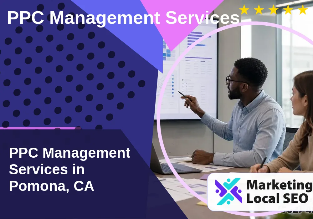 PPC Management Services in Pomona, CA PPC Management Services in Pomona, CA