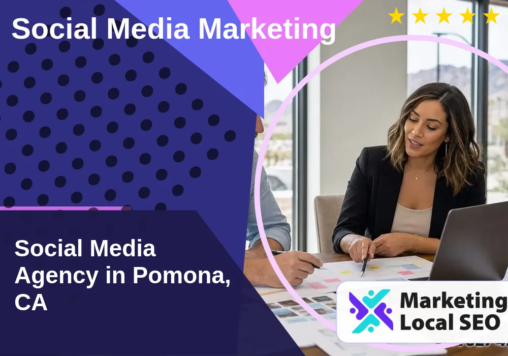 Social Media Marketing in Pomona, CA