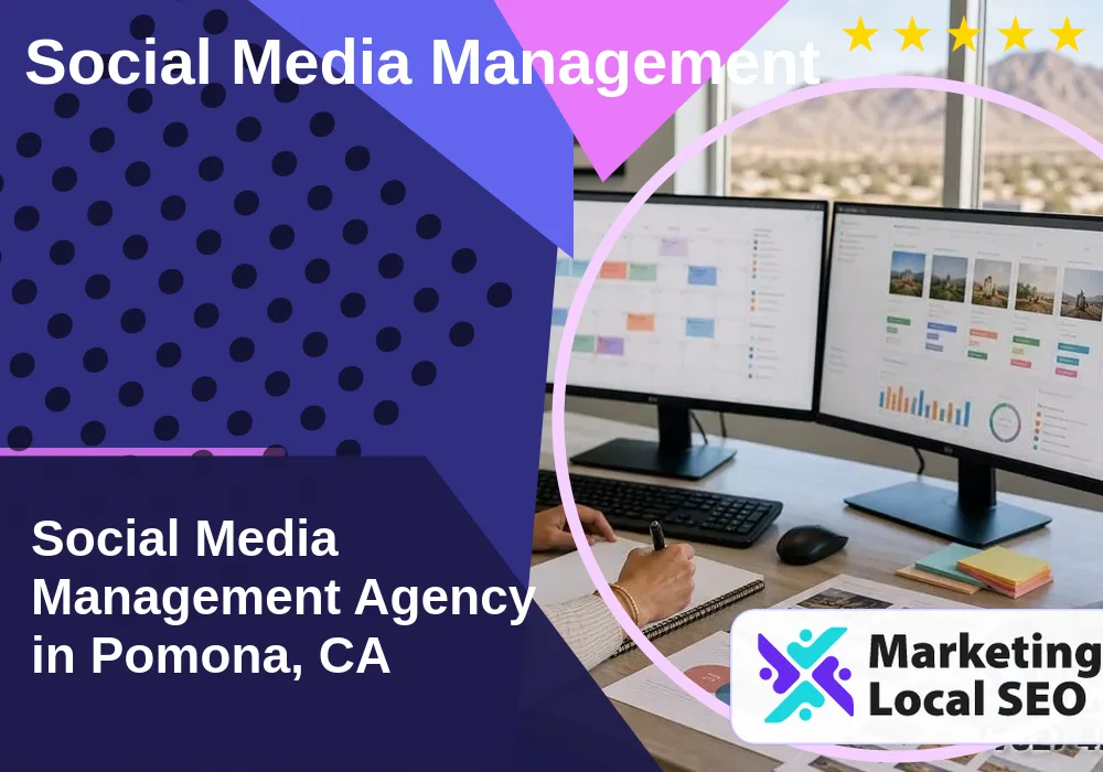 Social Media Management in Pomona, CA