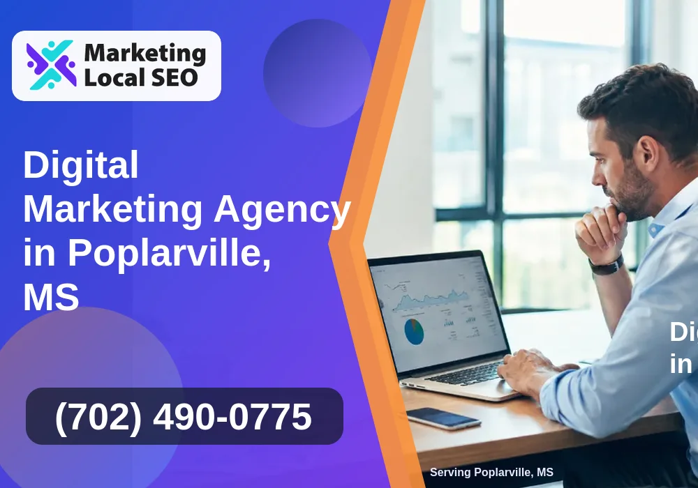 Digital Marketing Agency in Poplarville, MS