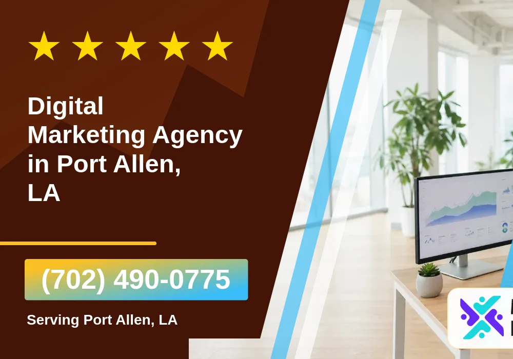 Digital Marketing Agency in Port Allen, LA Digital Marketing Agency in Port Allen, LA