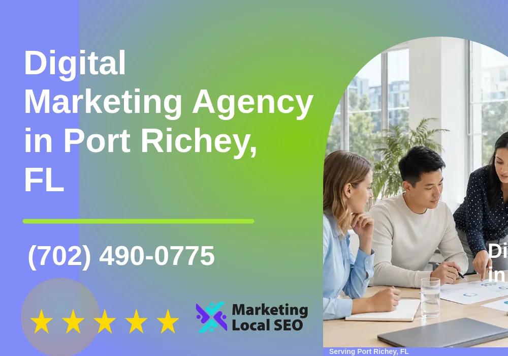 Digital Marketing Agency in Port Richey, FL