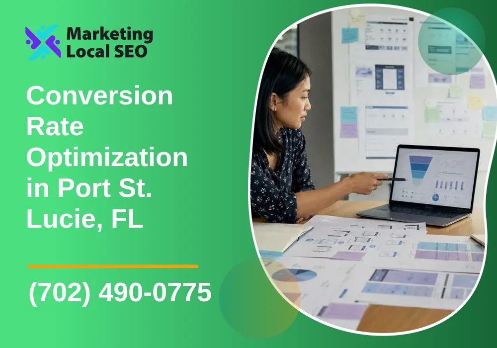 Conversion Rate Optimization in Port St. Lucie, FL