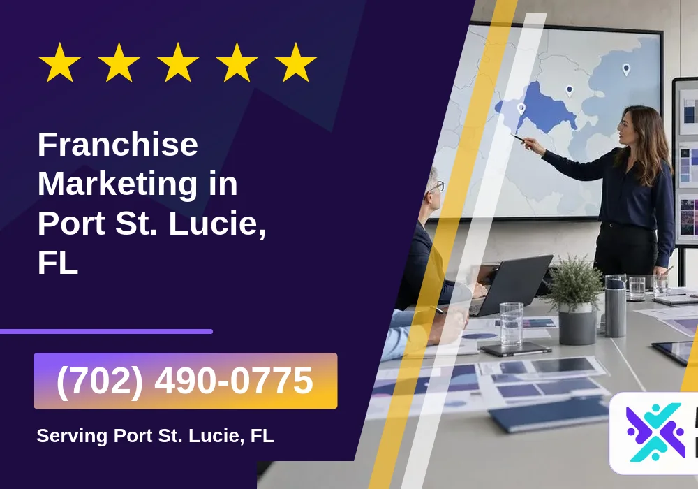 Franchise Marketing in Port St. Lucie, FL