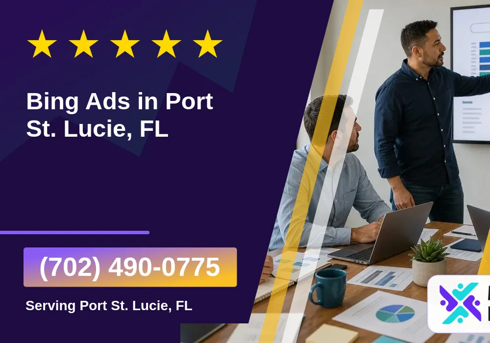 Bing Ads in Port St. Lucie, FL