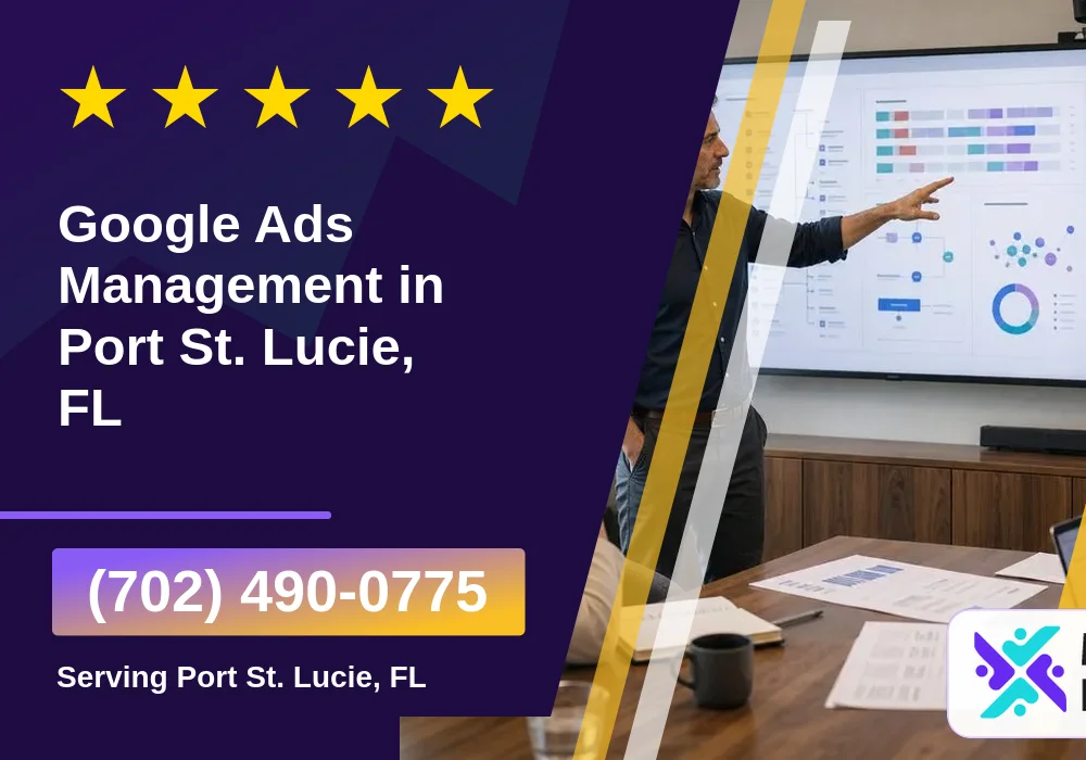 Google Ads Management in Port St. Lucie, FL Google Ads Management in Port St. Lucie, FL