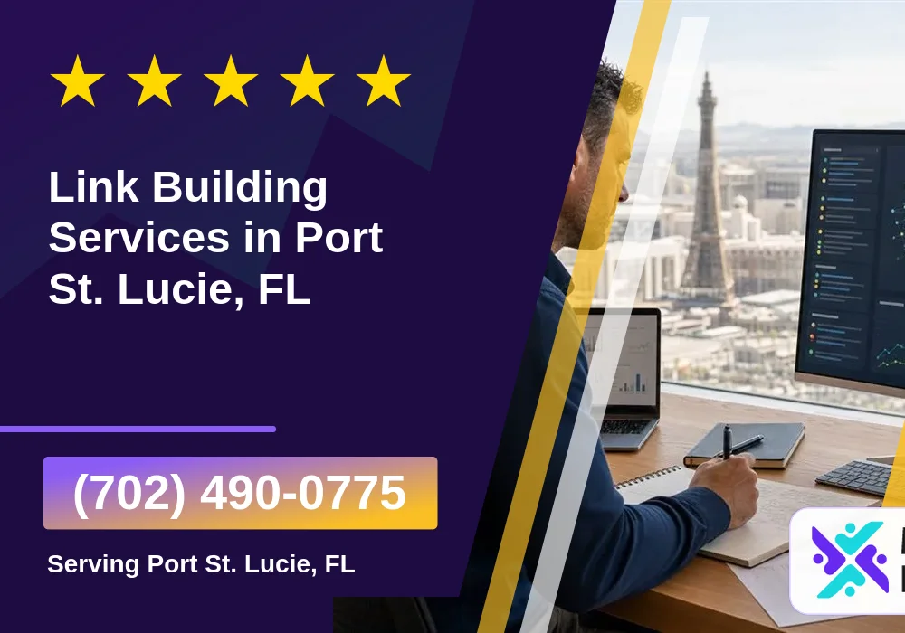 Link Building Services in Port St. Lucie, FL Link Building Services in Port St. Lucie, FL