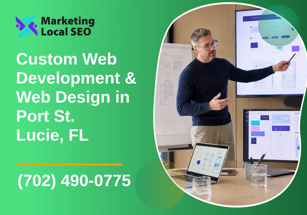 Custom Web Development & Web Design in Port St. Lucie, FL Custom Web Development & Web Design in Port St. Lucie, FL