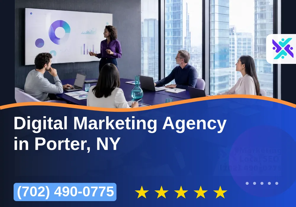 Digital Marketing Agency in Porter, NY Digital Marketing Agency in Porter, NY
