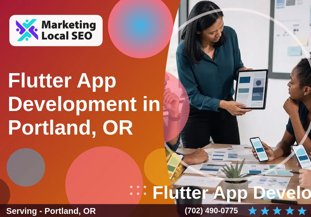 Flutter App Development in Portland, OR