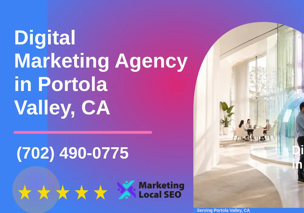 Digital Marketing Agency in Portola Valley, CA Digital Marketing Agency in Portola Valley, CA