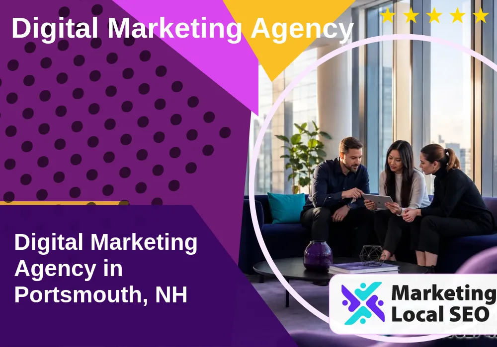 Digital Marketing Agency in Portsmouth, NH Digital Marketing Agency in Portsmouth, NH