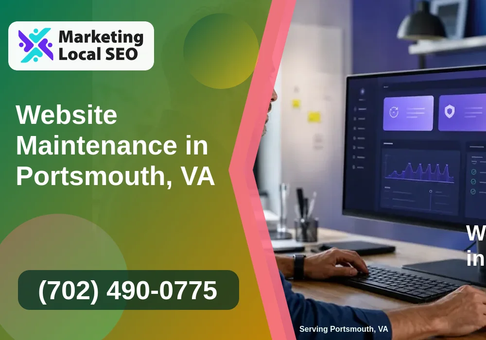 Website Maintenance in Portsmouth, VA Website Maintenance in Portsmouth, VA