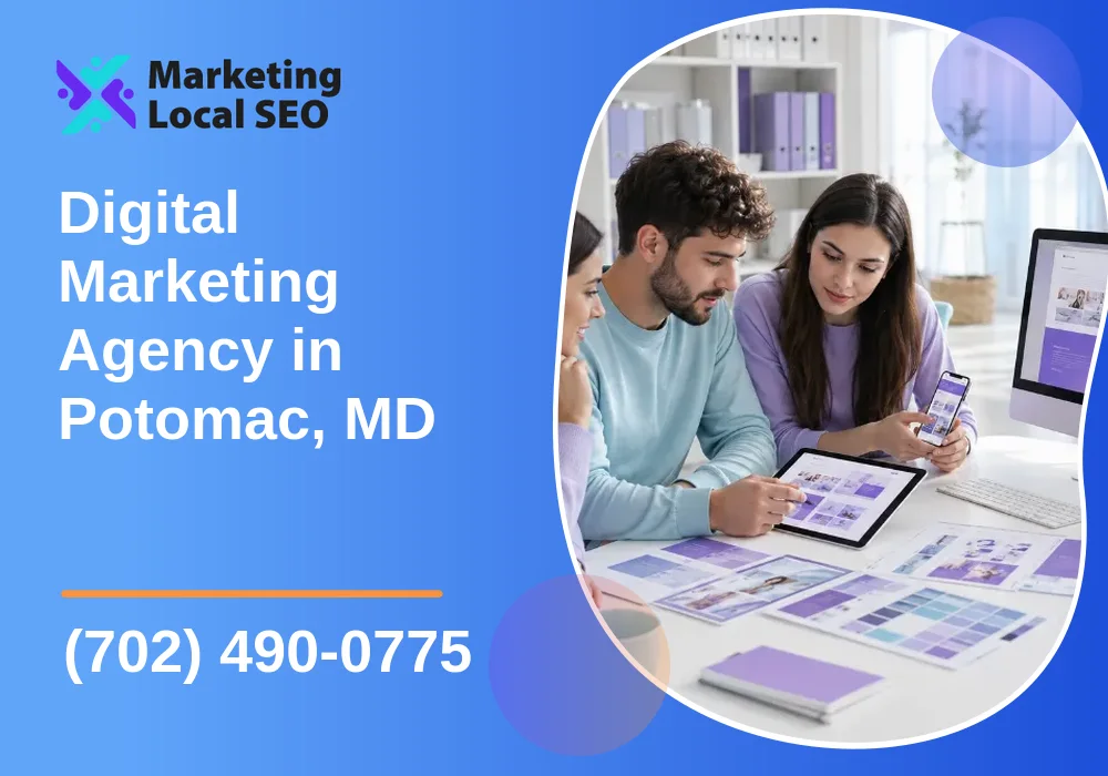 Digital Marketing Agency in Potomac, MD