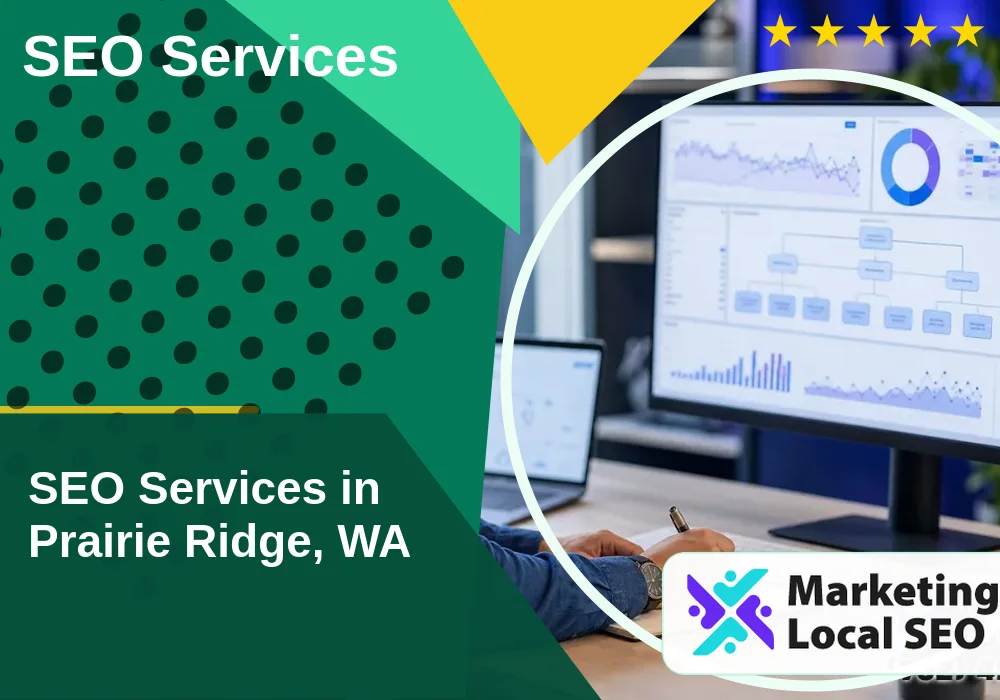 SEO Services in Prairie Ridge, WA