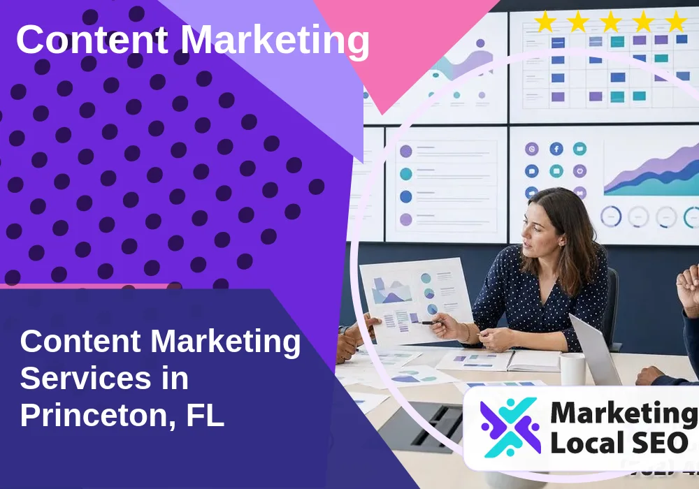 Content Marketing in Princeton, FL
