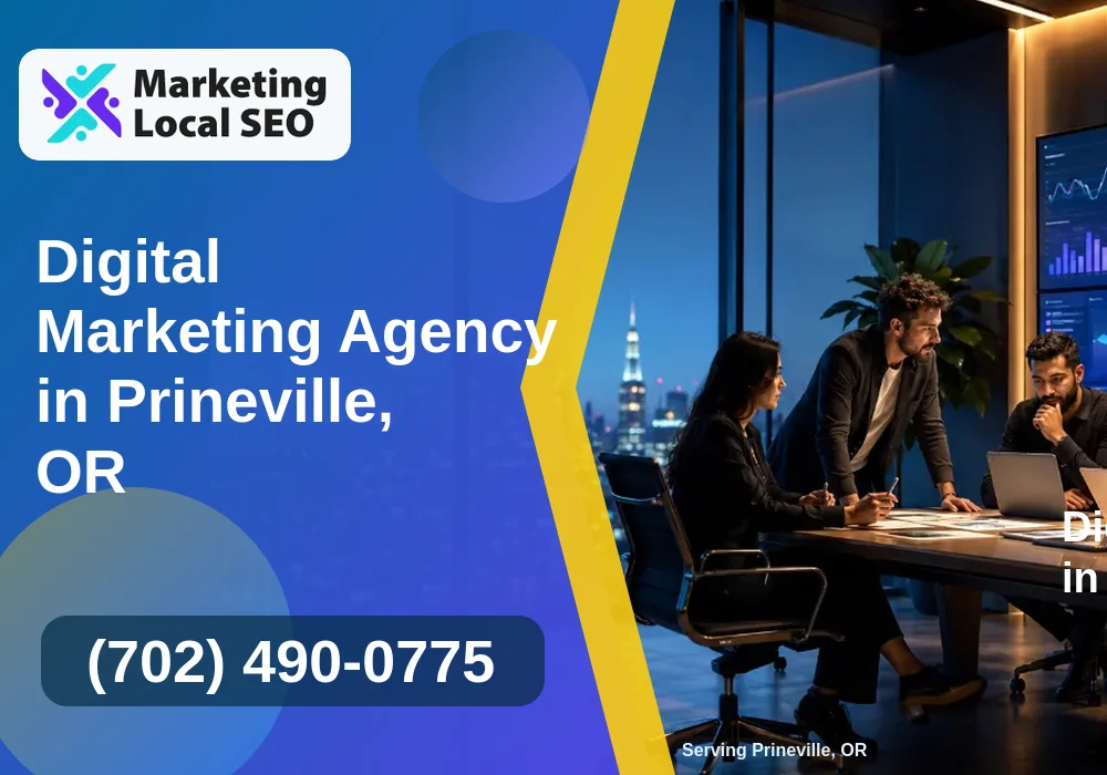 Digital Marketing Agency in Prineville, OR Digital Marketing Agency in Prineville, OR