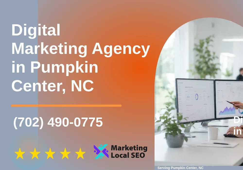 Digital Marketing Agency in Pumpkin Center, NC Digital Marketing Agency in Pumpkin Center, NC