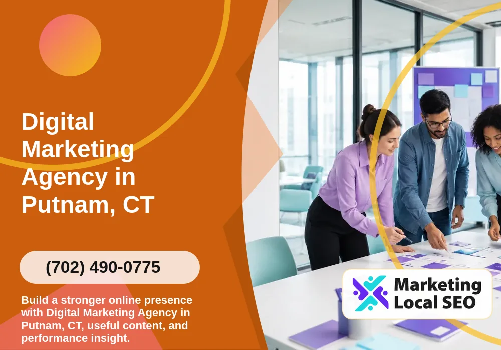 Digital Marketing Agency in Putnam, CT
