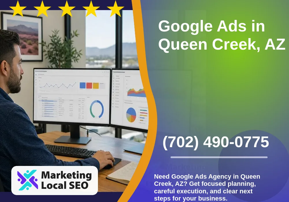 Google Ads in Queen Creek, AZ
