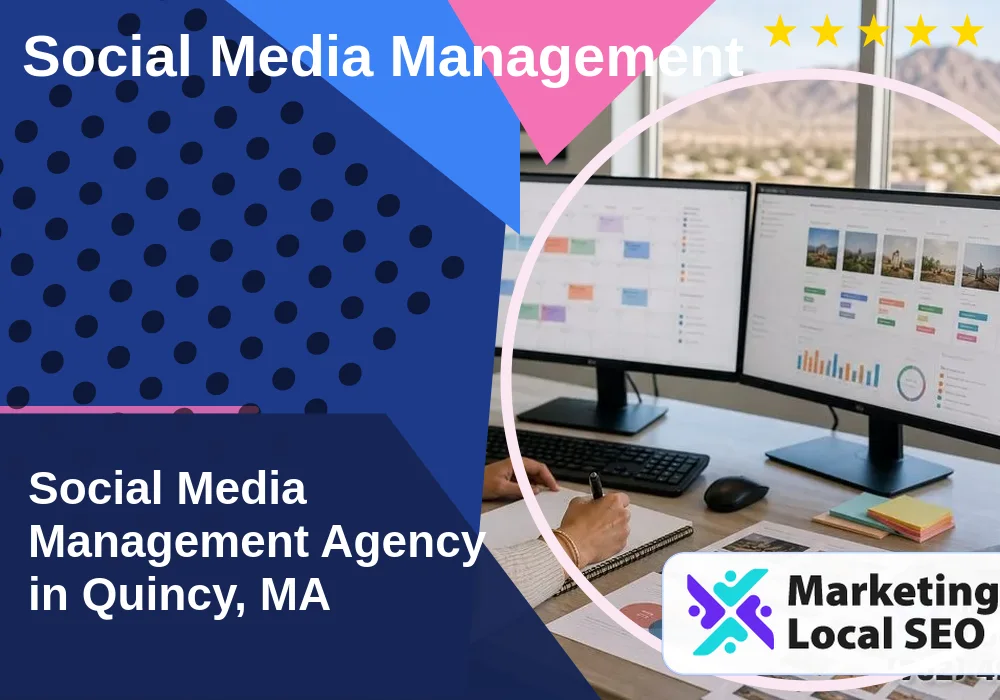 Social Media Management in Quincy, MA