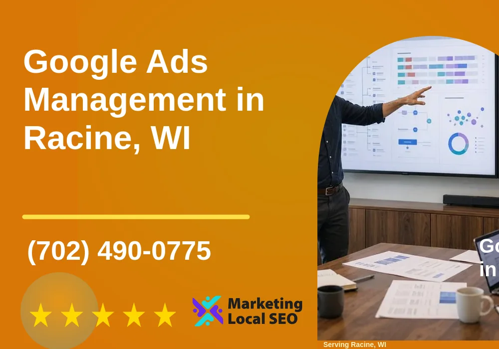 Google Ads Management in Racine, WI Google Ads Management in Racine, WI