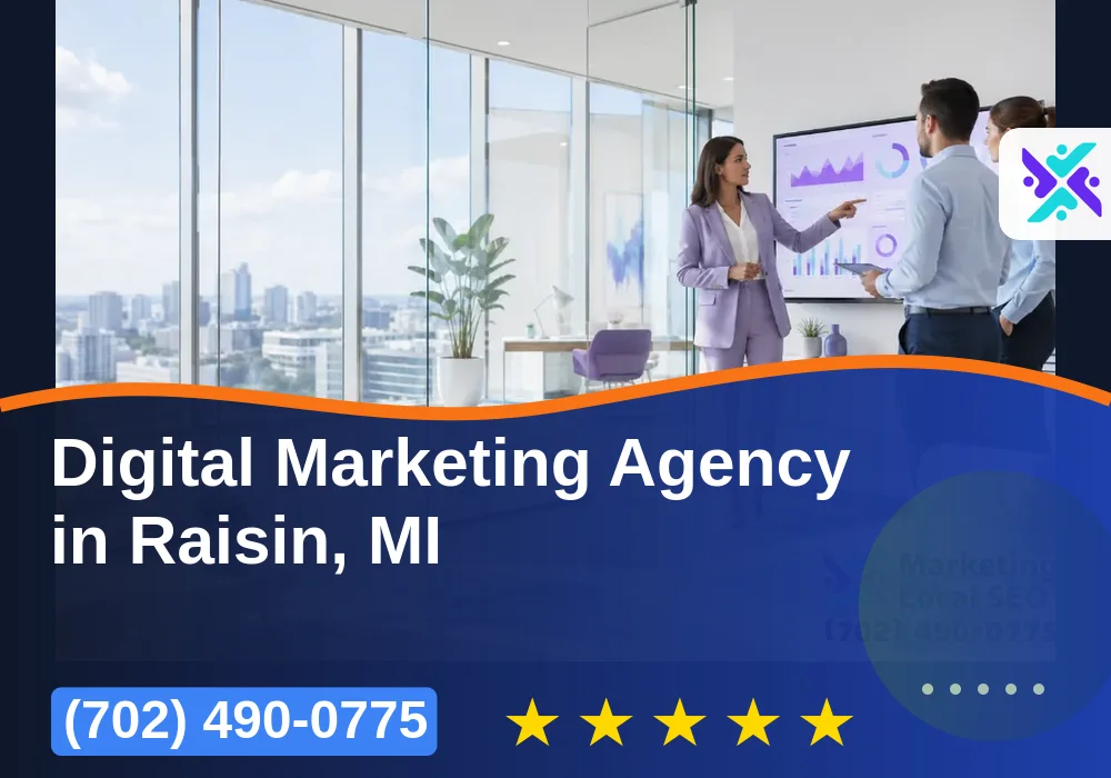 Digital Marketing Agency in Raisin, MI Digital Marketing Agency in Raisin, MI