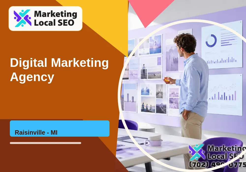 Digital Marketing Agency in Raisinville, MI