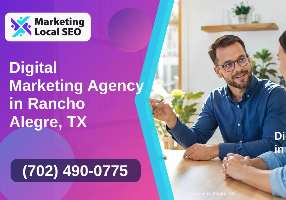 Digital Marketing Agency in Rancho Alegre, TX