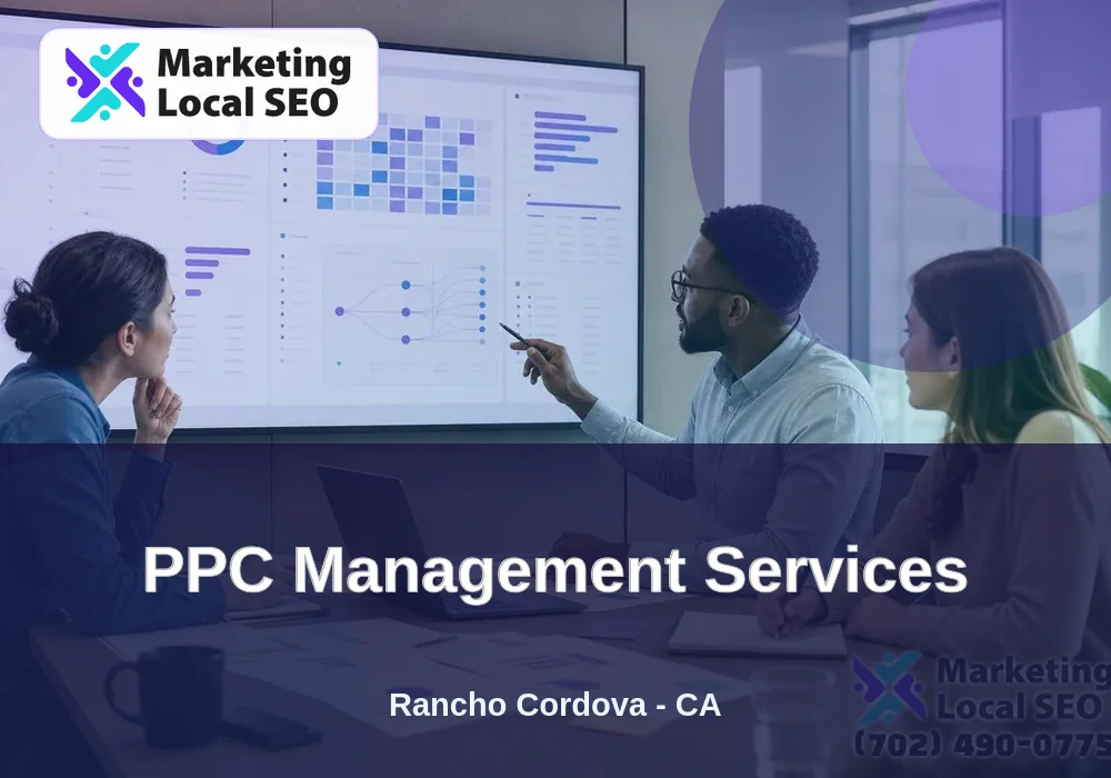PPC Management Services in Rancho Cordova, CA