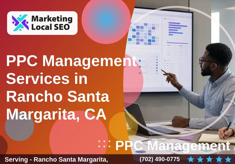 PPC Management Services in Rancho Santa Margarita, CA
