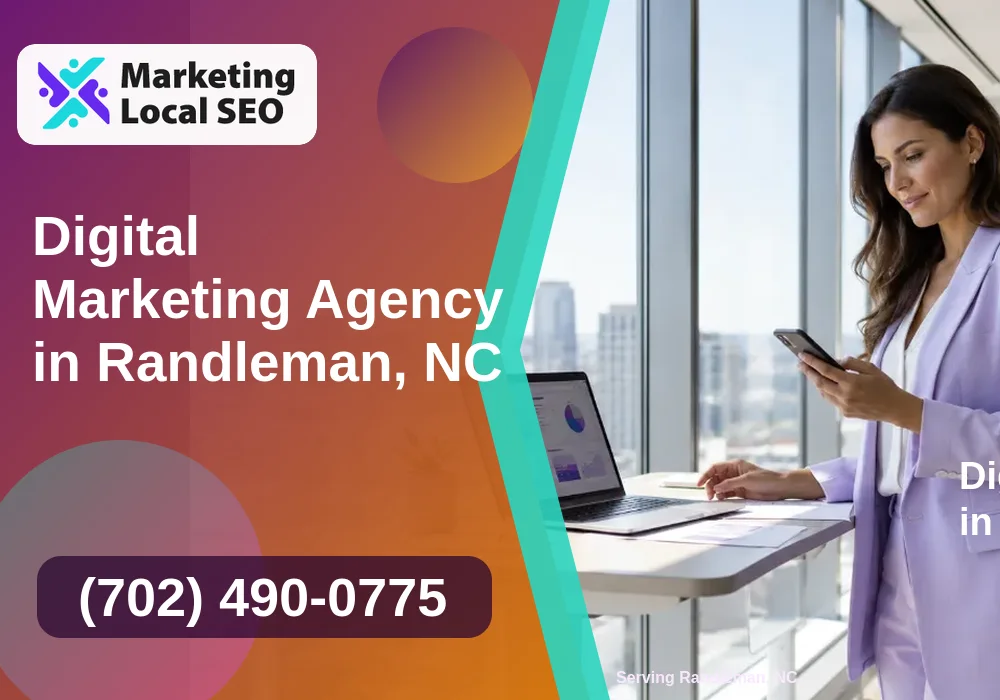 Digital Marketing Agency in Randleman, NC