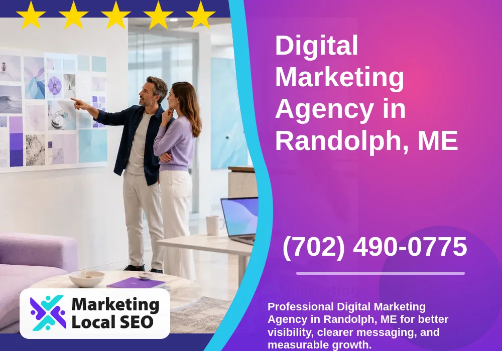Digital Marketing Agency in Randolph, ME Digital Marketing Agency in Randolph, ME