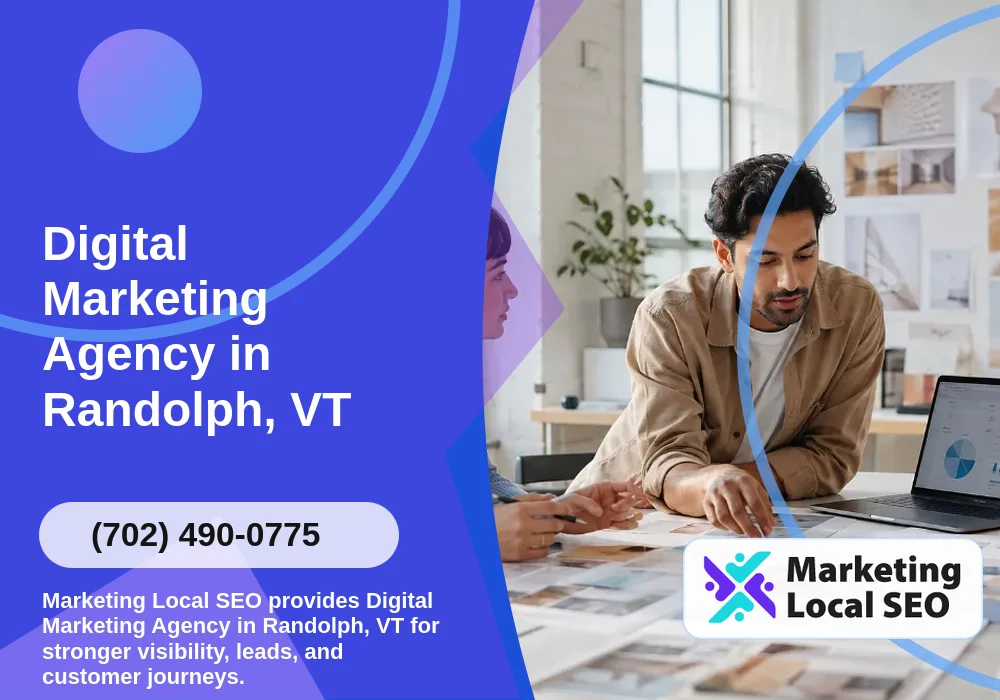 Digital Marketing Agency in Randolph, VT Digital Marketing Agency in Randolph, VT