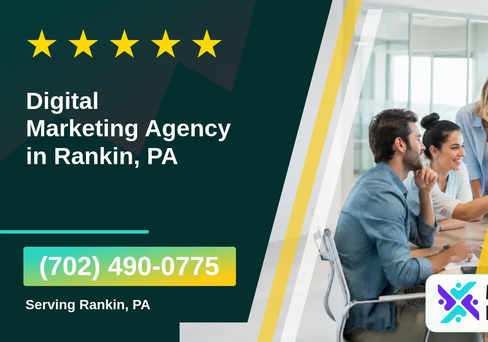 Digital Marketing Agency in Rankin, PA