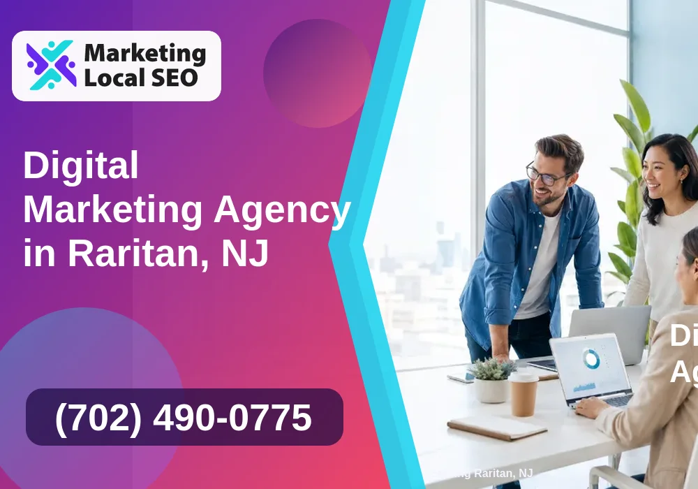 Digital Marketing Agency in Raritan, NJ