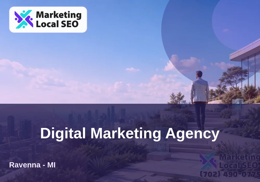 Digital Marketing Agency in Ravenna, MI