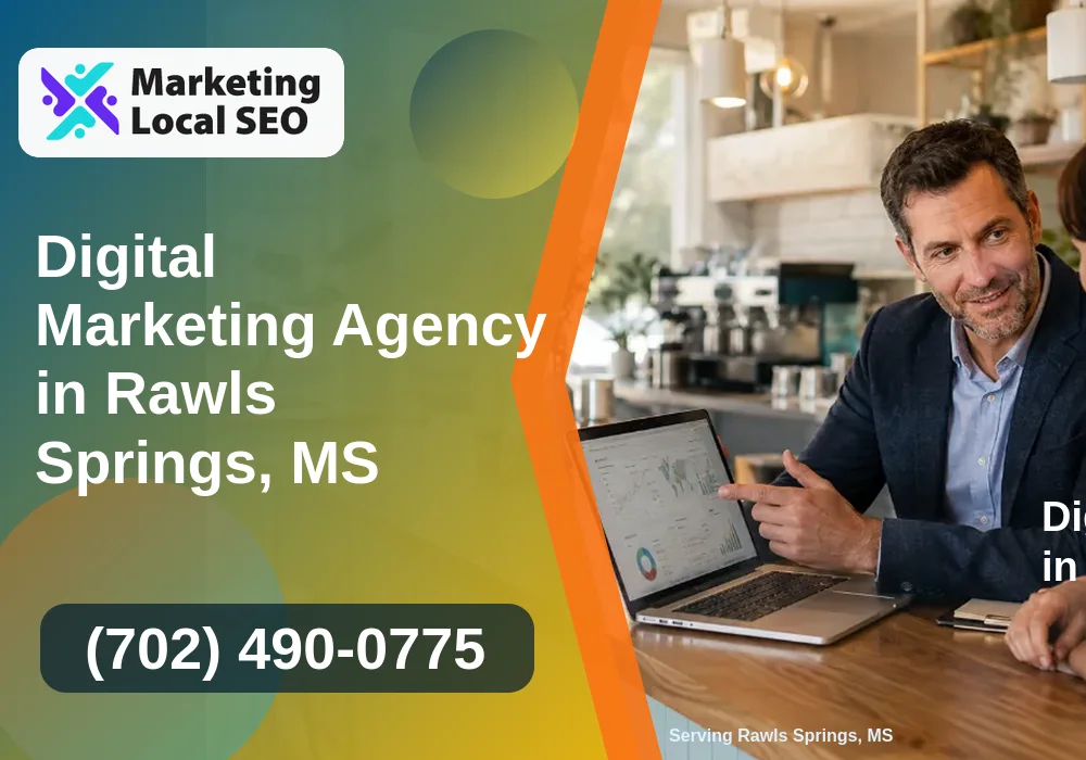 Digital Marketing Agency in Rawls Springs, MS