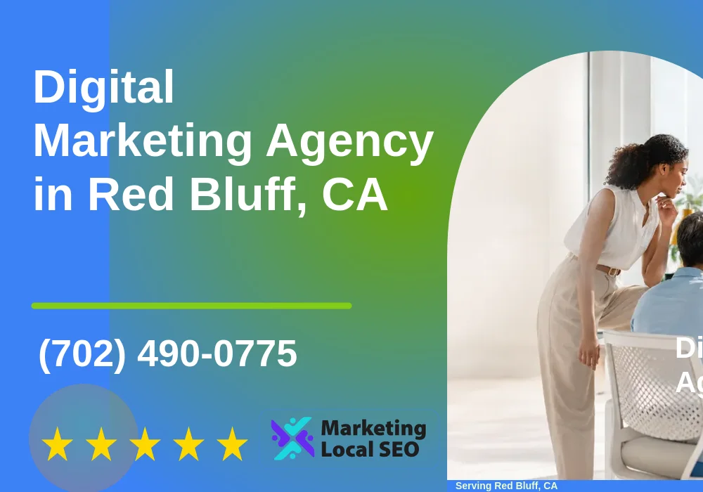 Digital Marketing Agency in Red Bluff, CA