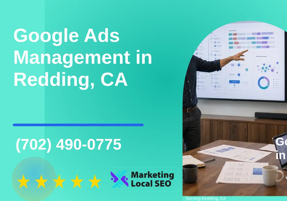 Google Ads Management in Redding, CA Google Ads Management in Redding, CA