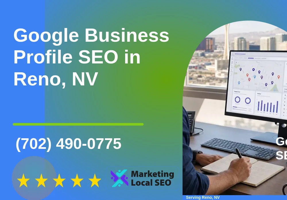 Google Business Profile SEO in Reno, NV