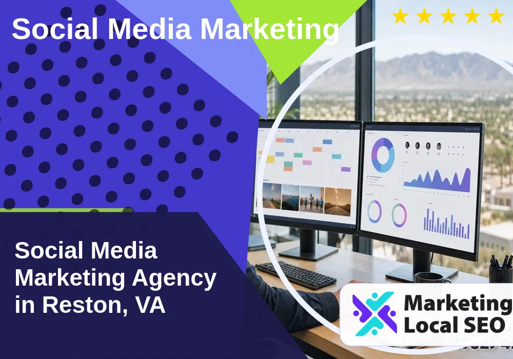 Social Media Marketing in Reston, VA