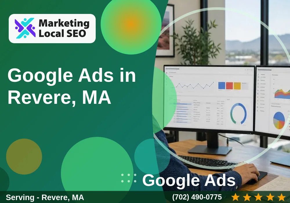 Google Ads in Revere, MA Google Ads in Revere, MA