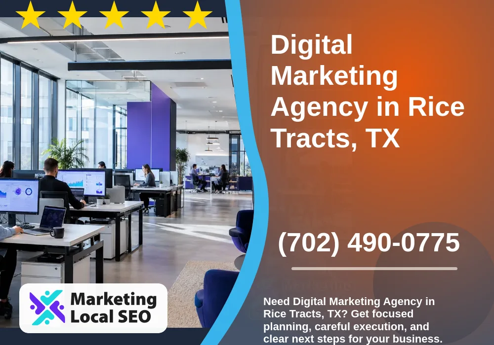 Digital Marketing Agency in Rice Tracts, TX