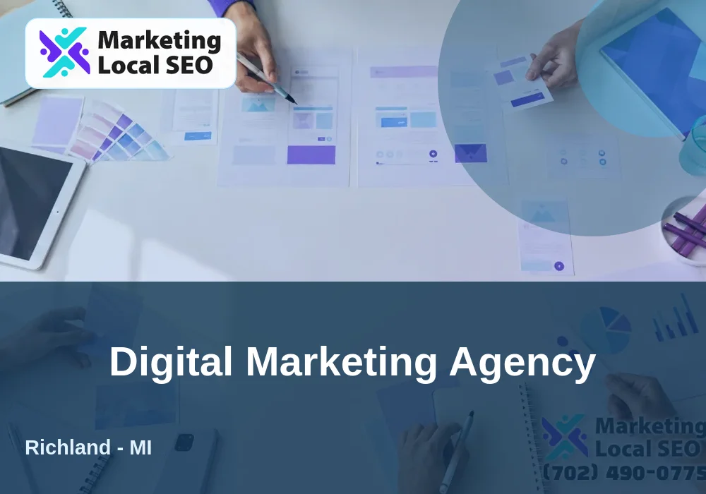 Digital Marketing Agency in Richland, MI