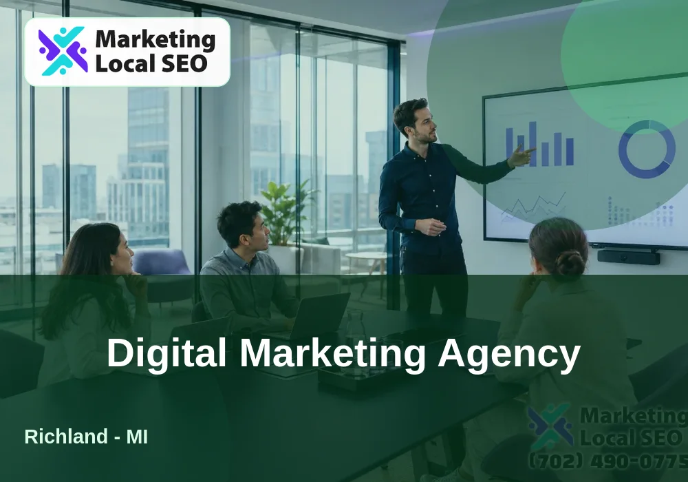 Digital Marketing Agency in Richland, MI