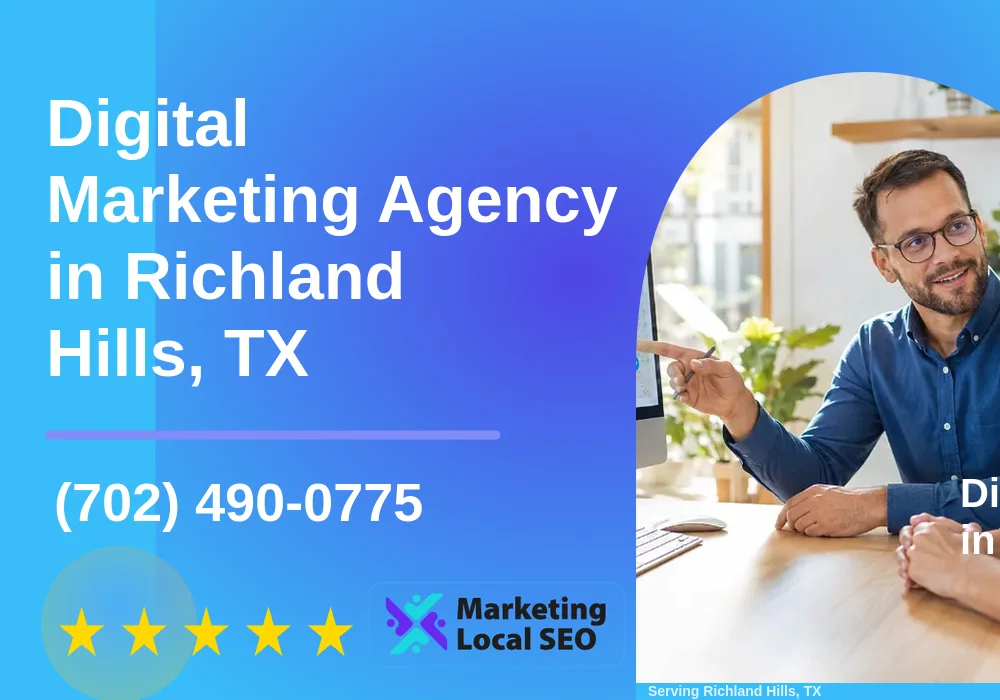 Digital Marketing Agency in Richland Hills, TX