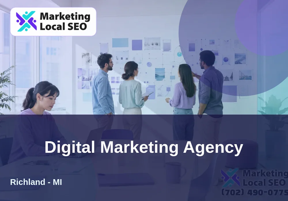 Digital Marketing Agency in Richland, MI