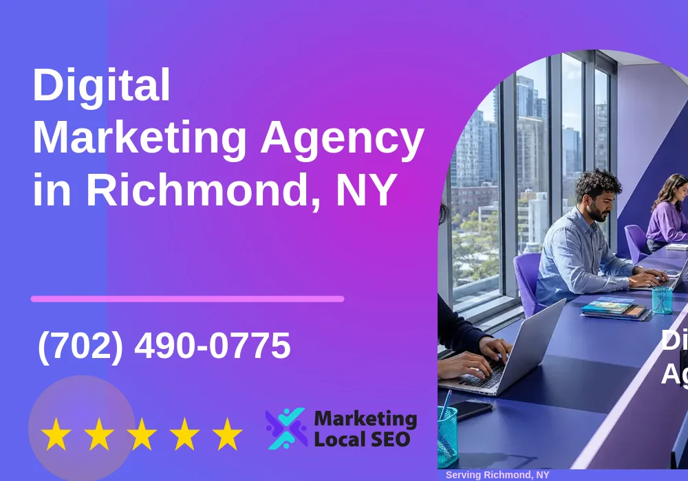 Digital Marketing Agency in Richmond, NY